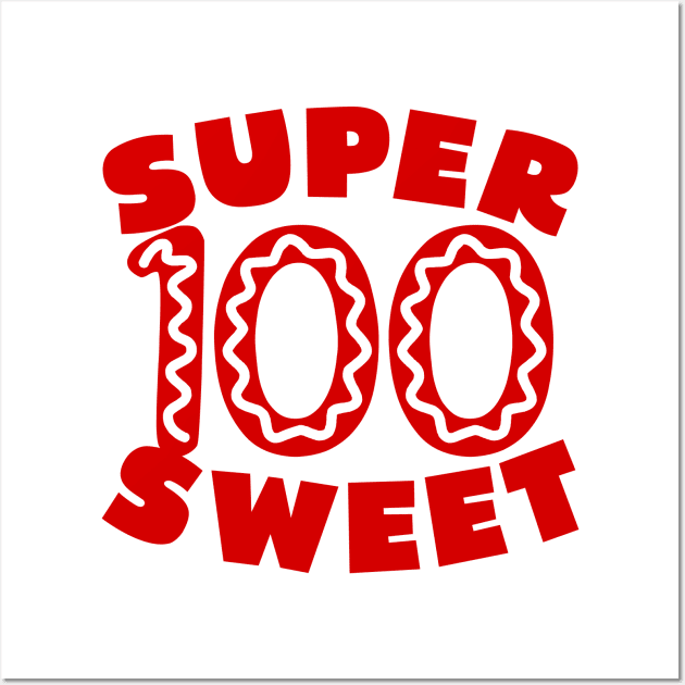 Super Sweet 100 Birthday Icing Wall Art by colorsplash